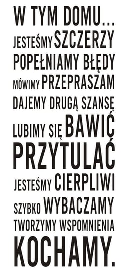 Napis na ścianę, naklejka - W tym domu ... - 25, 200x100 cm Naklejkolandia