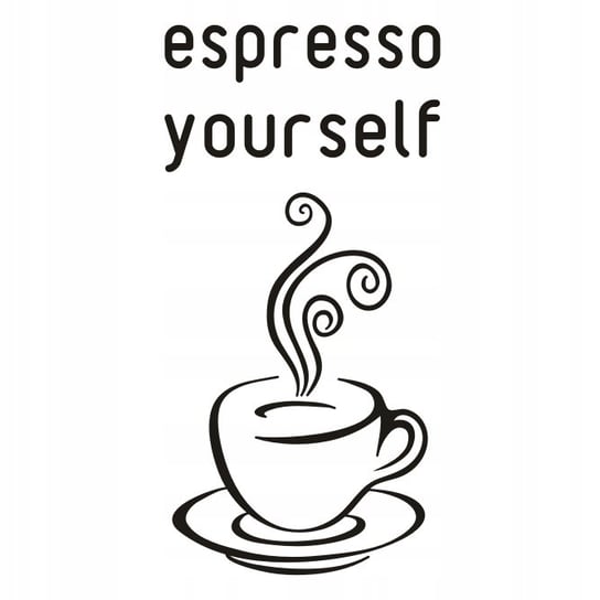 Napis naklejka 100x50cm wybór koloru kuchnia kawa Espresso yourself 271 Naklejkolandia