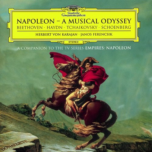 Napoleon - A Musical Odyssey Berliner Philharmoniker, Herbert Von Karajan