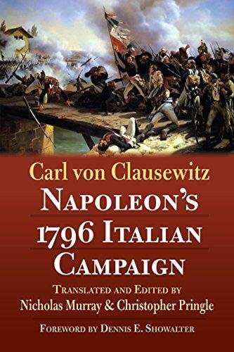 Napoleon's 1796 Italian Campaign Clausewitz Carl