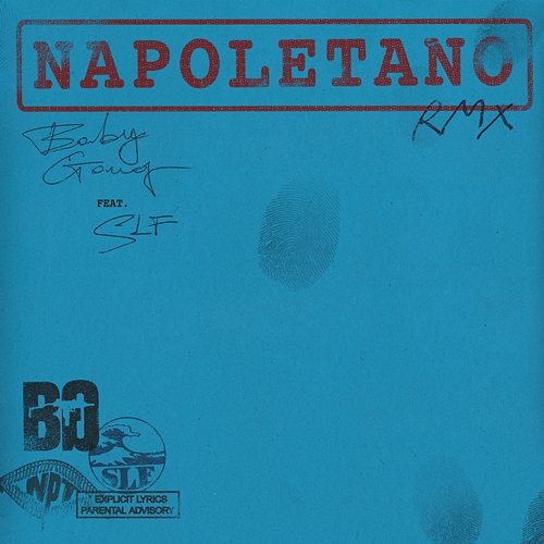 Napoletano RMX Baby Gang feat. SLF