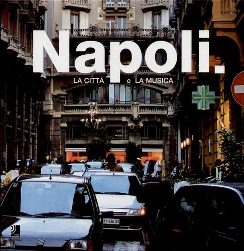 Napoli. Buch & 4 CDs Cadera