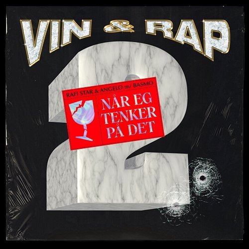 Når eg tenker på det Vin og Rap, Angelo Reira, Rafi feat. Basmo Fam