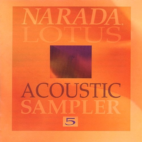 Narada Lotus Acoustic Sampler Various Artists
