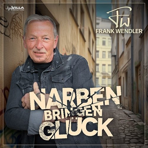 Narben bringen Glück Frank Wendler