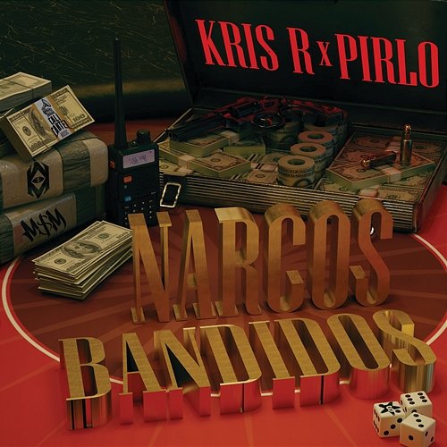 Narcos Bandidos Kris R., Pirlo