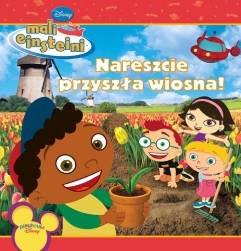 Nareszcie przyszła wiosna Opracowanie zbiorowe