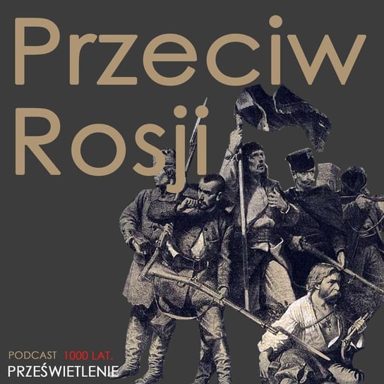 Narodowa ofiara. Powstanie Styczniowe - Podcast historyczny. Muzeum Historii Polski - podcast Muzeum Historii Polski
