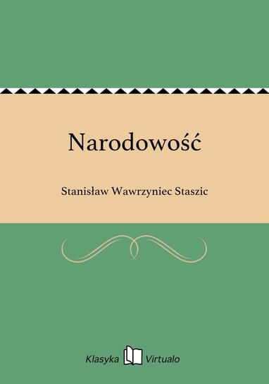 Narodowość Staszic Stanisław Wawrzyniec