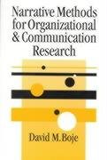 Narrative Methods for Organizational & Communication Research Boje David M., Boje