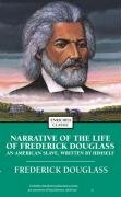 Narrative of the Life of Frederick Douglass: An American Slave, Written by Himself Douglass Frederick