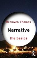 Narrative: The Basics Thomas Bronwen
