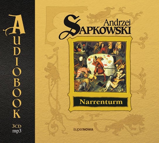 Narrenturm. Trylogia husycka. Tom 1. Część I - audiobook Sapkowski Andrzej