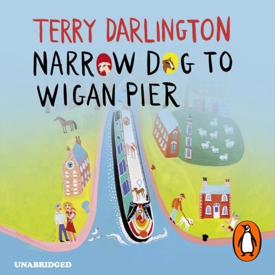 Narrow Dog to Wigan Pier Darlington Terry