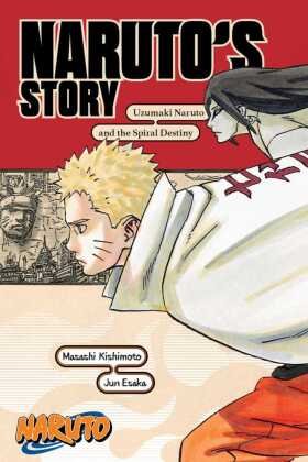 Naruto: Naruto's Story-Uzumaki Naruto and the Spiral Destiny Simon & Schuster direkt