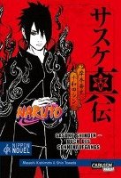 Naruto Sasuke Shinden - Buch des Sonnenaufgangs (Nippon Novel) Yano Takashi, Masashi Kishimoto