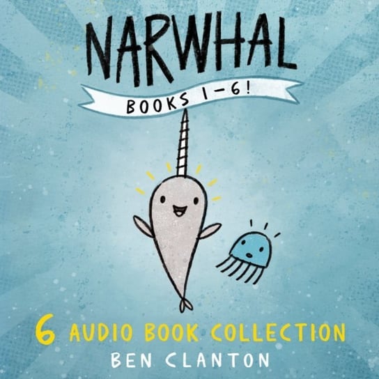 Narwhal and Jelly Audio Bundle Clanton Ben