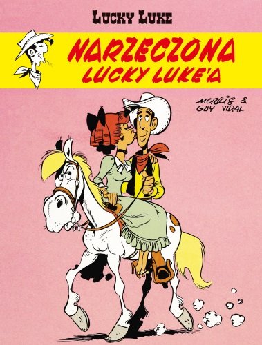 Narzeczona Lucky Luke’a. Lucky Luke Vidal Guy