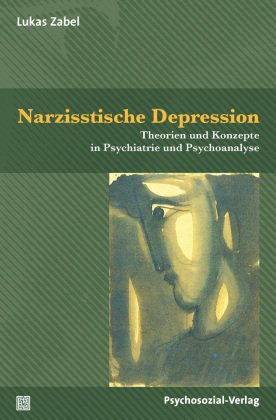 Narzisstische Depression Psychosozial-Verlag