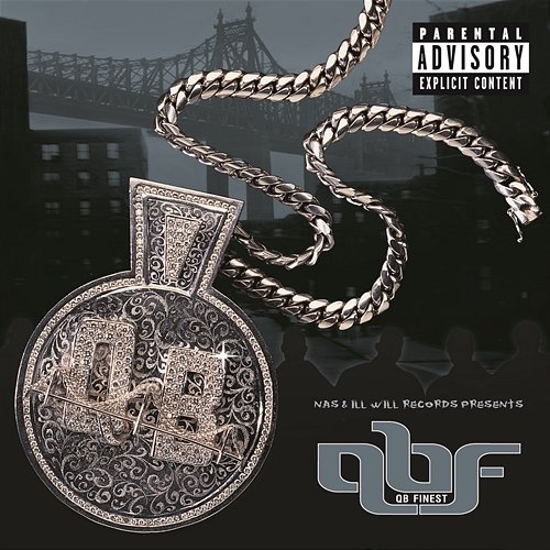 Nas & Ill Will Records Presents Queensbridge the album QB Finest