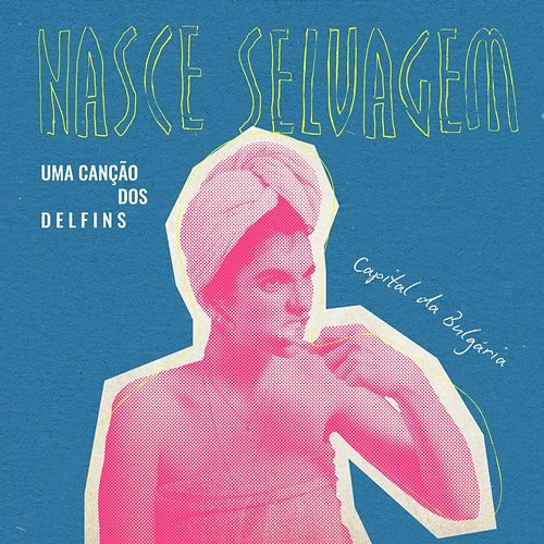 Nasce Selvagem Capital da Bulgária