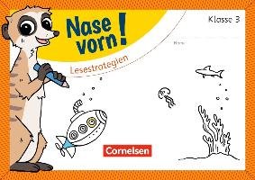 Nase vorn! - Deutsch 3. Schuljahr - Lesestrategien Cornelsen Verlag Gmbh, Cornelsen Verlag