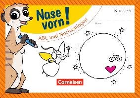 Nase vorn! - Deutsch 4. Schuljahr - ABC und Nachschlagen Cornelsen Verlag Gmbh, Cornelsen Verlag