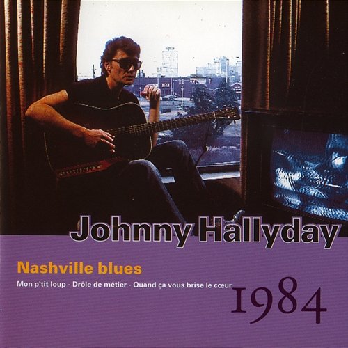 Nashville Blues - Vol.26 - 1984 Johnny Hallyday