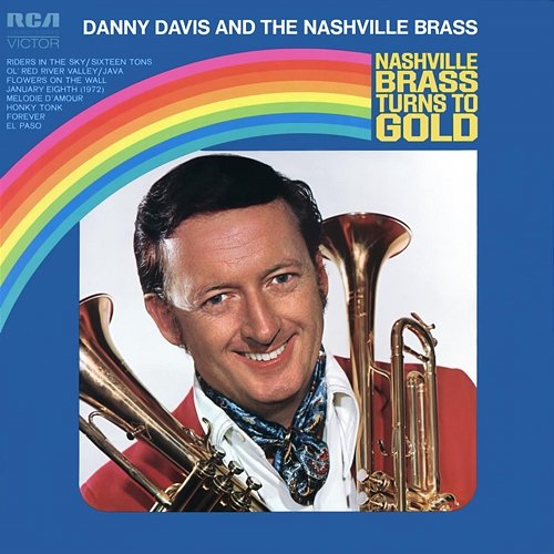 Nashville Brass Turns to Gold Danny Davis & The Nashville Brass