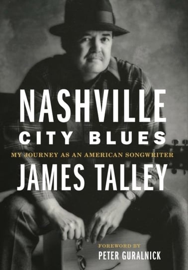 Nashville City Blues: My Journey as an American Songwriter University Of Oklahoma Press