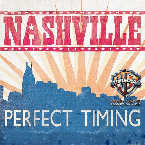 Nashville: Perfect Timing David Dorn, Justin Ostrander, Mark Lonsway, Tyler Cain, Meghan Moore, Shannon Wickline