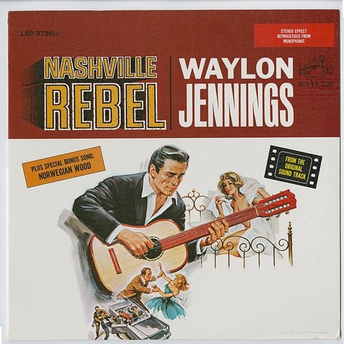 Nashville Rebel Waylon Jennings