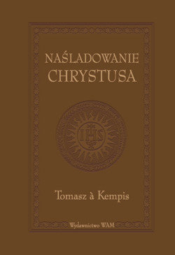 Naśladowanie Chrystusa Kempis a Tomasz
