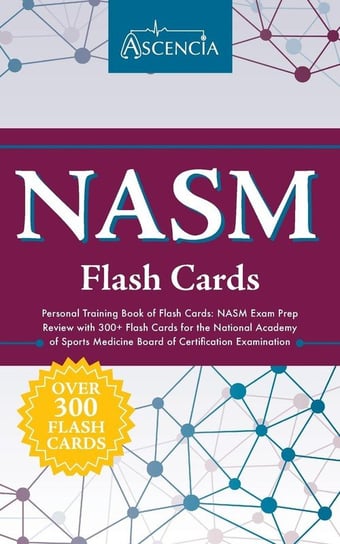 NASM Personal Training Book of Flash Cards Ascencia Test Prep
