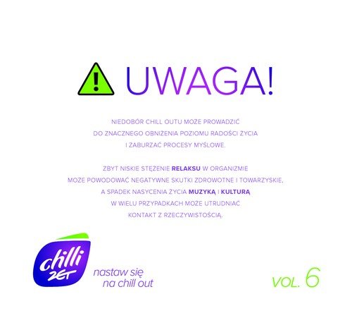 Nastaw się na Chill Out. Volume 6 Various Artists