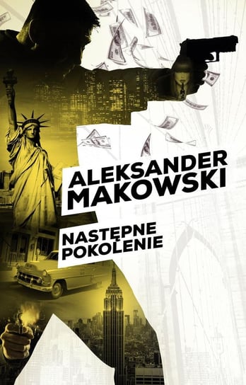Następne pokolenie Makowski Aleksander