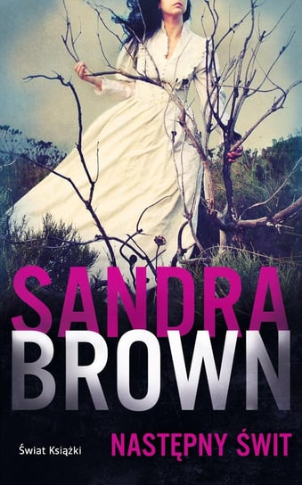 Następny świt Brown Sandra