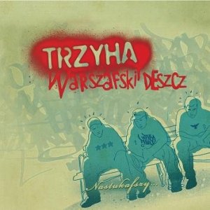 Nastukafszy (Reedycja) Warszafski Deszcz