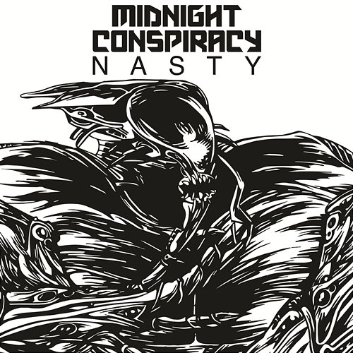 Nasty Midnight Conspiracy