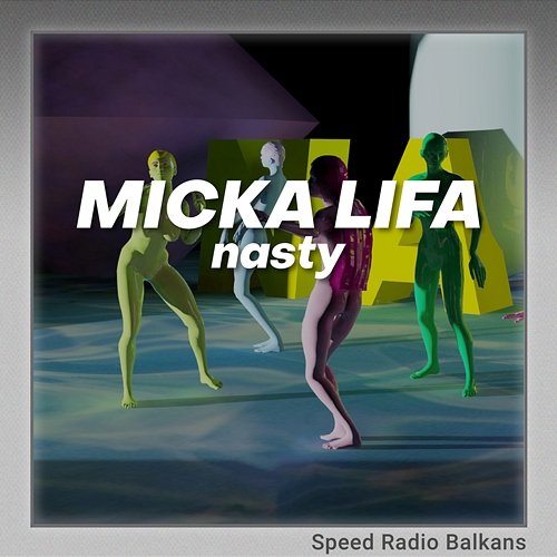 Nasty Micka Lifa, Speed Radio Balkans