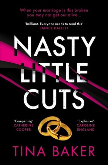 Nasty Little Cuts: from the author of #1 ebook bestseller Call Me Mummy Baker Tina