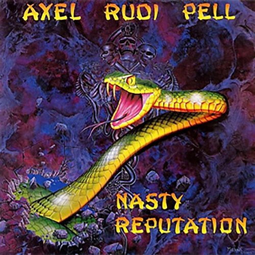 Nasty Reputation Axel Rudi Pell