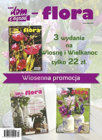 Nasz Dom i Ogród Flora Pakiet CL Consulting i Logistyka Spólka z o.o.