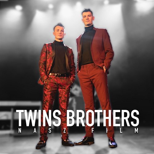 Nasz film Twins Brothers