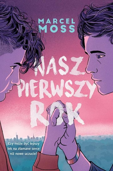 Nasz pierwszy rok - ebook mobi Moss Marcel