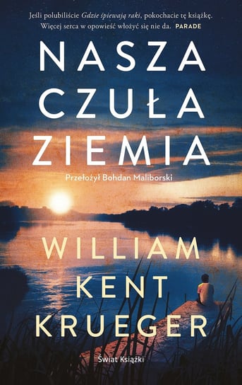 Nasza czuła ziemia Krueger William Kent