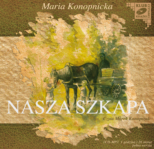 Nasza Szkapa (audiobook mp3) Konopczak Marek