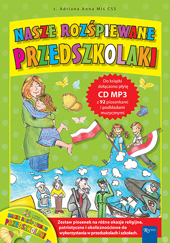 Nasze rozśpiewane przedszkolaki + CD Miś Adrianna
