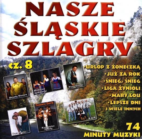 Nasze śląskie szlagiery Volume 8 Various Artists