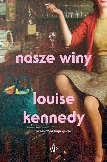 Nasze winy Louise Kennedy